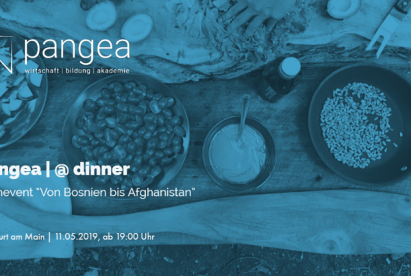 pangea dinner Copy 1024x537 600x403 - pangea | dinner -  Von Bosnien bis Afghanistan - 11.05.2019 in Frankfurt am Main
